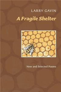 Fragile Shelter