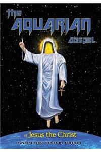 The Aquarian Gospel of Jesus the Christ
