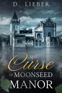 Curse of Moonseed Manor