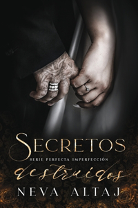 Secretos Destruidos
