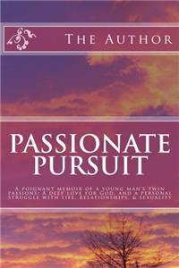 Passionate Pursuit