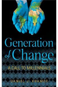 Generation of Change
