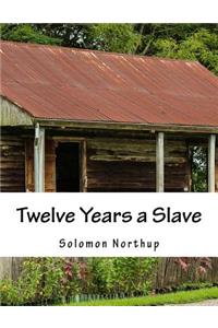 Twelve Years a Slave