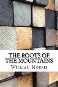The Roots of the Mountains