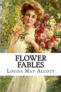 Flower Fables