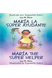 MarÃ­a La Super Ayudante/ MarÃ­a the Super Helper