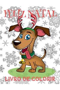 ✌ Feliz Natal Livro de Colorir ✌ Livros Infantis de Colorir ✌ (Livro de Colorir Infantil), Album de Colorir