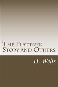 The Plattner Story and Others