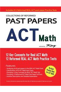 Collections of Reformed Past Papers ACT Math