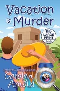Vacation is Murder