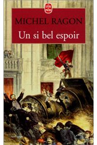Un Si Bel Espoir