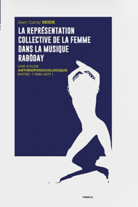 représentation collective de la femme dans la musique Rabòday