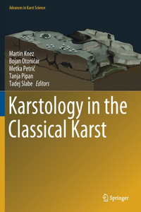 Karstology in the Classical Karst