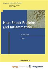 Heat Shock Proteins and Inflammation