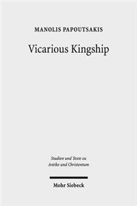 Vicarious Kingship