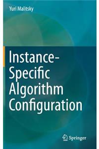 Instance-Specific Algorithm Configuration