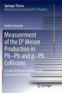 Measurement of the D0 Meson Production in Pb-PB and P-PB Collisions