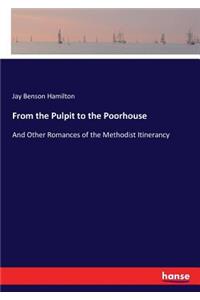 From the Pulpit to the Poorhouse