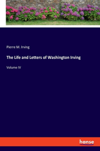 Life and Letters of Washington Irving