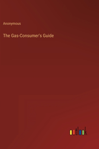 Gas-Consumer's Guide