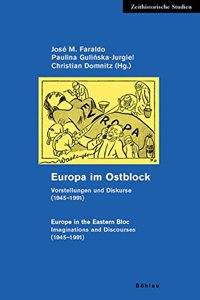 Europa Im Ostblock / Europe in the Eastern Bloc