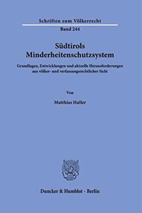 Sudtirols Minderheitenschutzsystem