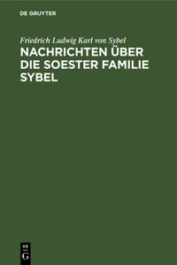 Nachrichten Über Die Soester Familie Sybel