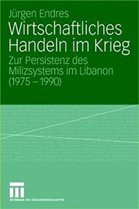 Wirtschaftliches Handeln im Krieg