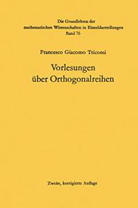 Vorlesungen Uber Orthogonalreihen