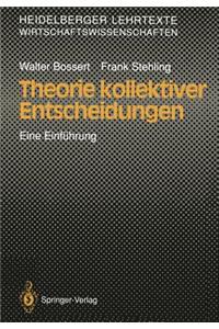 Theorie kollektiver Entscheidungen