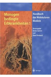 Monogen Bedingte Erbkrankheiten 1