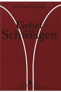 Gebet Aus Dem Schweigen