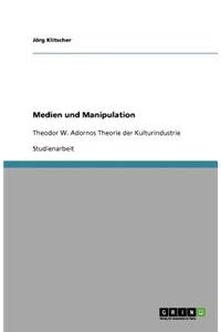 Medien und Manipulation
