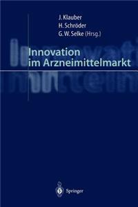 Innovation Im Arzneimittelmarkt