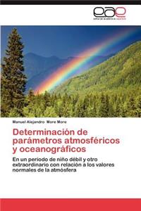 Determinacion de Parametros Atmosfericos y Oceanograficos