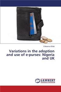 Variations in the adoption and use of e-purses