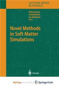 Novel Methods in Soft Matter Simulations