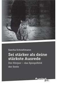 SEI Stärker ALS Deine Stärkste Ausrede