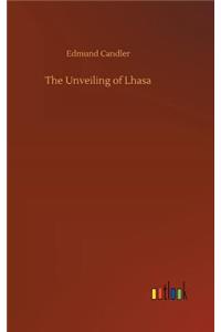 The Unveiling of Lhasa
