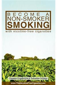 Become a non-smoker smoking