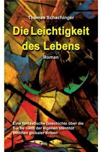 Die Leichtigkeit des Lebens