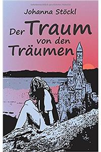 Der Traum Von Den Traumen