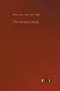 Senator's Bride
