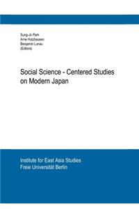 Social Science-Centered Studies on Modern Japan
