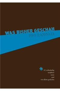 Was bisher geschah
