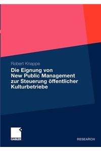 Eignung Von New Public Management Zur Steuerung Öffentlicher Kulturbetriebe