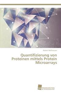 Quantifizierung von Proteinen mittels Protein Microarrays