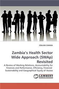 Zambia's Health Sector Wide Approach (Swap) Revisited