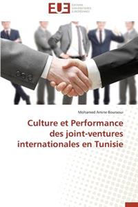 Culture Et Performance Des Joint-Ventures Internationales En Tunisie
