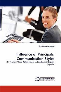 Influence of Principals' Communication Styles